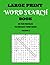 Large Print Word Search Boo...