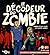Le décodeur du Zombie by Mathieu Coudray