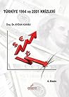 Türkiye 1994 ve 2001 Krizleri