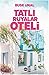 Tatli Rüyalar Oteli by Buse Ünal
