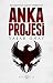 Anka Projesi by Yaşar Onay