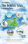 Let's Explore the British Isles Let's Explore the British Isles