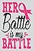 Her Battle Is My Battle by Anne  Perry