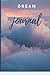 Dream Journal: Journal