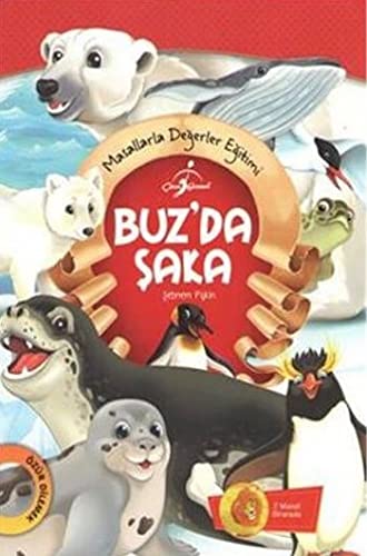 Buz'da saka - Yeni Kral / Masallarla Degerler Egitimi (Paperback)
