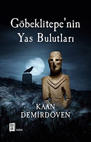 Göbeklitepenin Yas Bulutlari (Paperback)