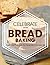 Celebrate with Bread Baking...