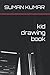 kid drawing book