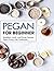 Pegan For Beginner by rochelle new