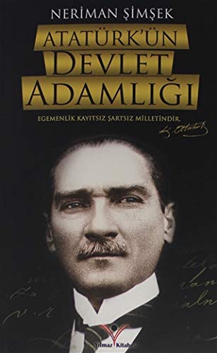Atatürk'ün Devlet Adamlığı (Paperback)