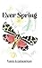 Ever Spring: Poems for Chil...
