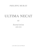 Ultima Necat IV: Journal Intime (1992-1993)