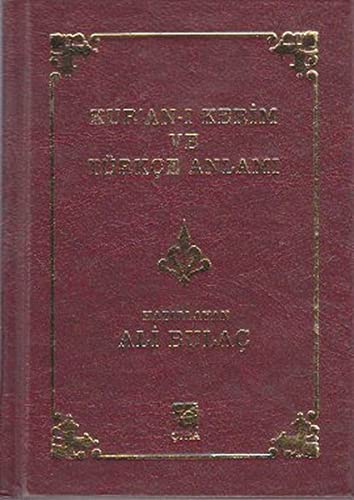 Kur'an-ı Kerim ve Türkçe Anlamı Meal ve Sözlük (Hardcover)