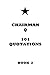 Chairman Q : Book II: 101 Q...