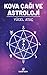 Kova Çagi Ve Astroloji by Yücel Ataç