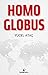 Homo Globus by Yücel Ataç