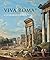Viva Roma ! by Vincent Pomarède
