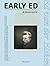 Ed Van Der Elsken - Early Ed De Pioniersjaren (Dutch Only): Ed van der Elsken, de pioniersjaren