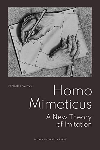 Homo Mimeticus: A New Theory of Imitation (Paperback)