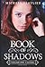 Book of Shadows: Volume One...