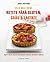 Cele mai bune retete fara gluten, grau si lactate by Grace Cheetham