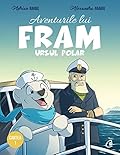 Aventurile Lui Fram, Ursul Polar Cartea 1