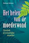 Het helen van de ...
