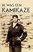 Ik was een kamikaze