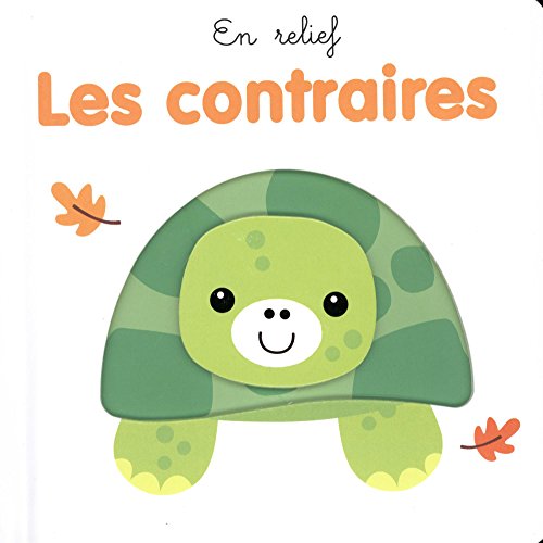 Les contraires (En relief)