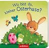 Wo bist du, kleiner Osterhase? by Maria Höck