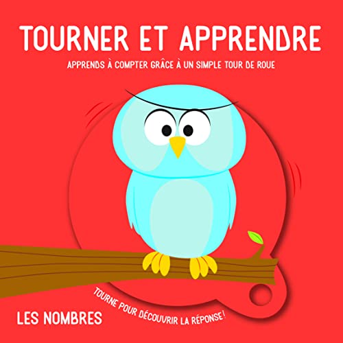 Les nombres: Apprends à compter grâce à un simple tour de roue (Hardcover)