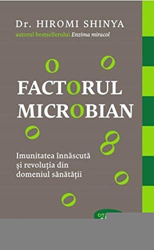 Factorul Microbian (Paperback)
