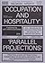 Occupation and Hospitality by Prem Krishnamurthy