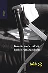 Inventario de saldos. Ensayos cubanos by Ernesto Hernández Busto