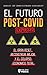 El Futuro Post-Covid Expues...
