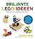 Briljante LEGO ideeën: Bouw...