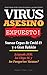 VIRUS ASESINO Expuesto!: Nu...