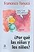 POR QUE LOS NI�OS Y LAS NI�AS