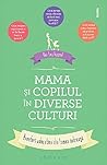 Mama si copilul in diverse culturi