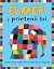 Elmer Si Prietenii by David McKee
