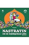 Nastratin Cel De ...