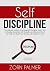Self-Discipline by Unknown Author