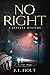 No Right by J.J. Holt