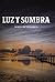 Luz y Sombra