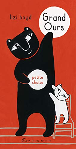 Grand Ours - Petite Chaise (Hardcover)