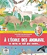 A l'école des animaux: ce qu'on ne sait pas encore