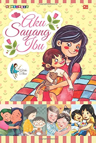 Aku Sayang Ibu (Paperback)