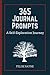 365 Journal Prompts by Felise Rayne