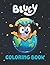 Bleuy Coloring Book: High Q...