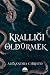 Kralligi Öldürmek - Ciltli